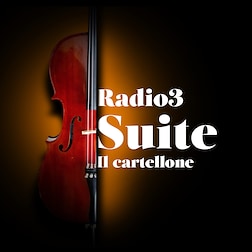 Radio3 Suite - Il Cartellone del 14/05/2024 - RaiPlay Sound
